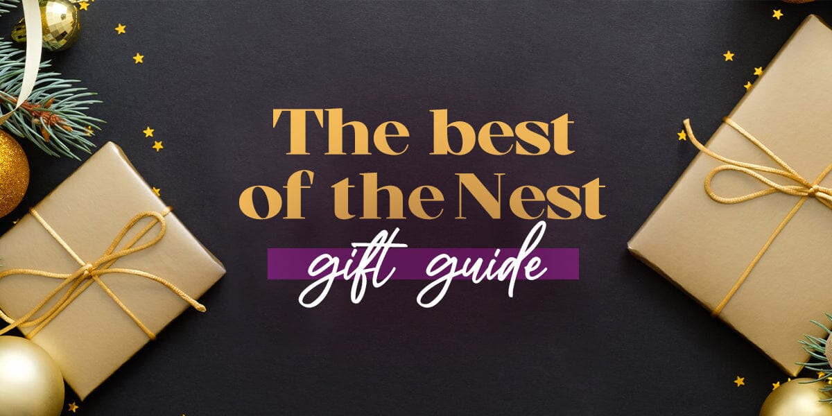 The Best of the Nest - 22 Magical Gift Ideas for 2022