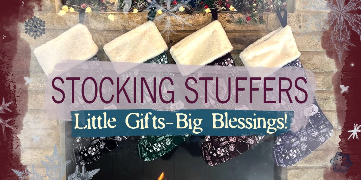 Little Gifts Big Blessings - Stocking Stuffers Delights