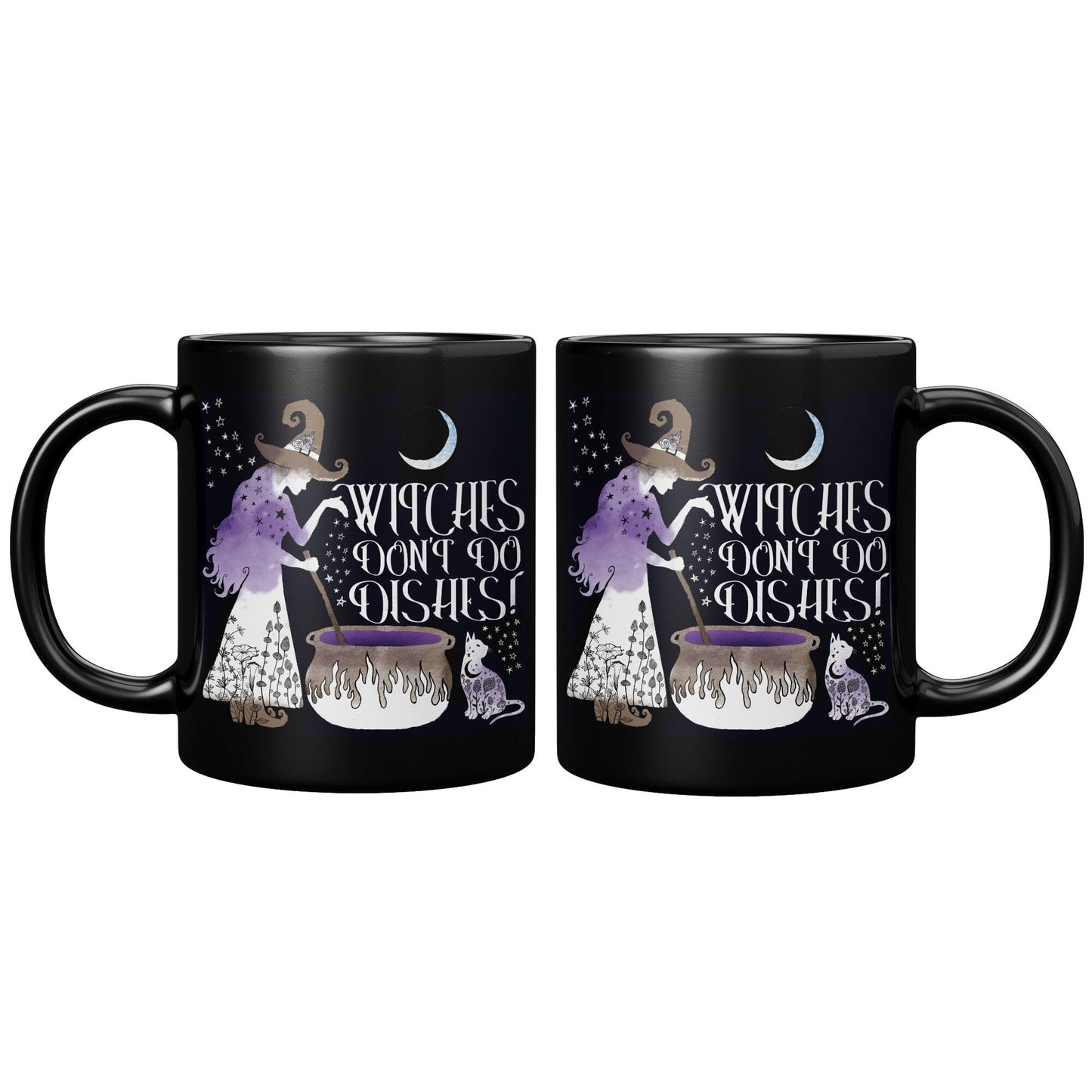 Witches don't do dishes - 11oz Black Mug