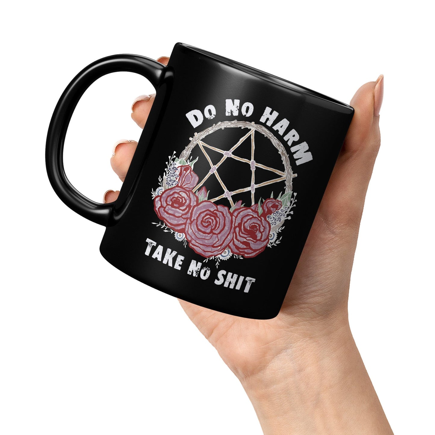 Do no harm take no shit - 11oz Black Mug