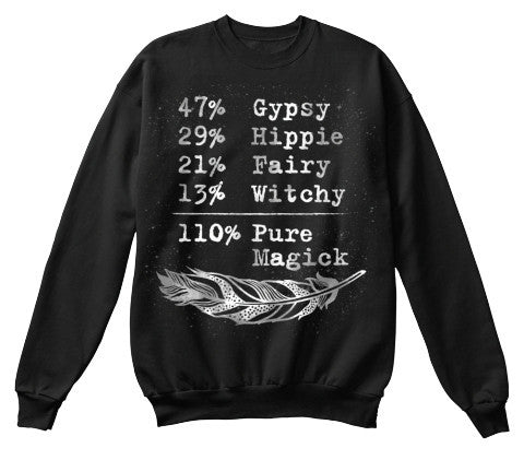 110% Pure Magick long sleeve