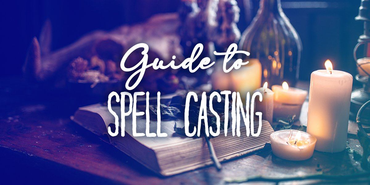 Guide to Spell Casting