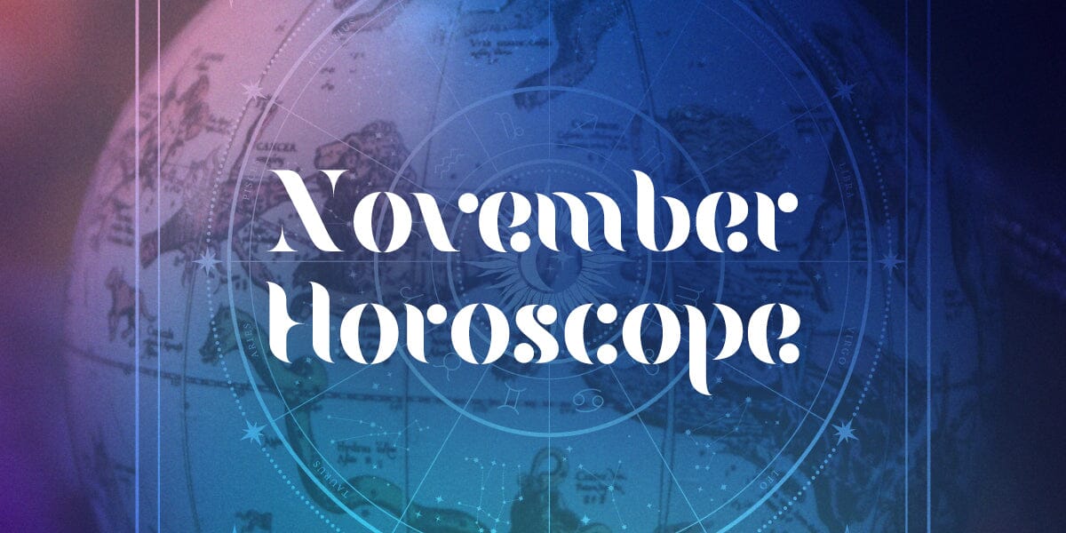 November Horoscope 2022: 12 Sign Overview - Spirit Nest