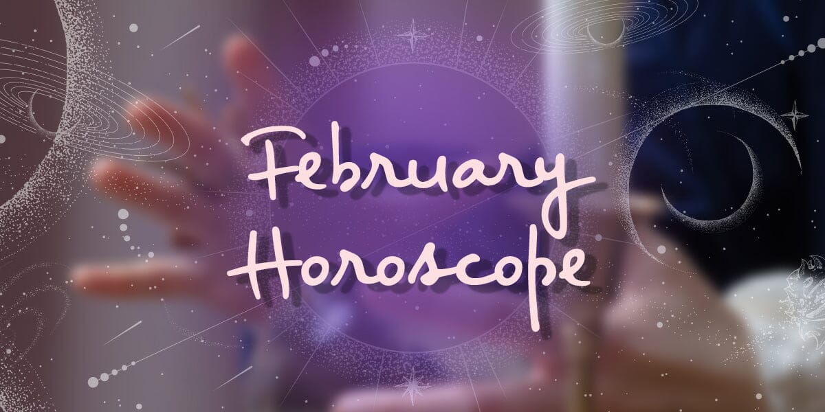 February Horoscope 2023: 12 Sign Overview