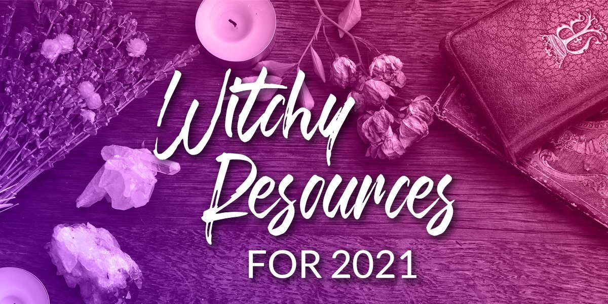 Witchy Resources for 2021