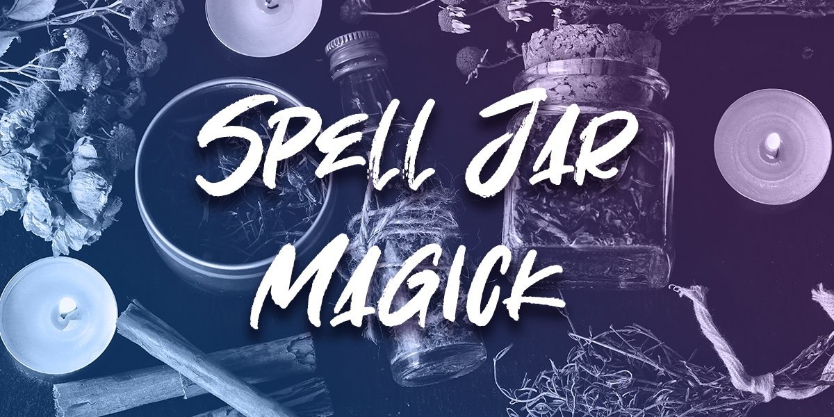 Spell Jar Magick