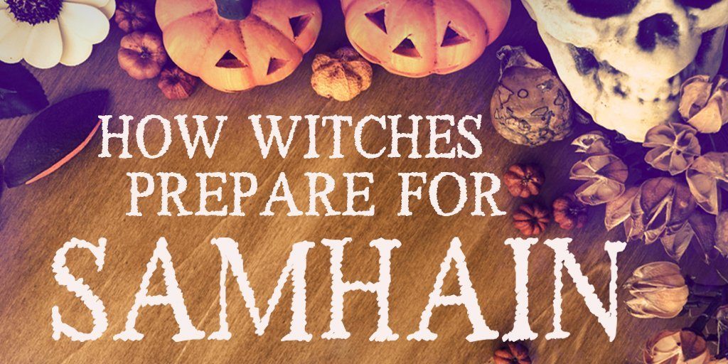 How Witches Prepare for Samhain