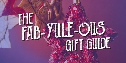 The Fab-YULE-ous Gift Guide