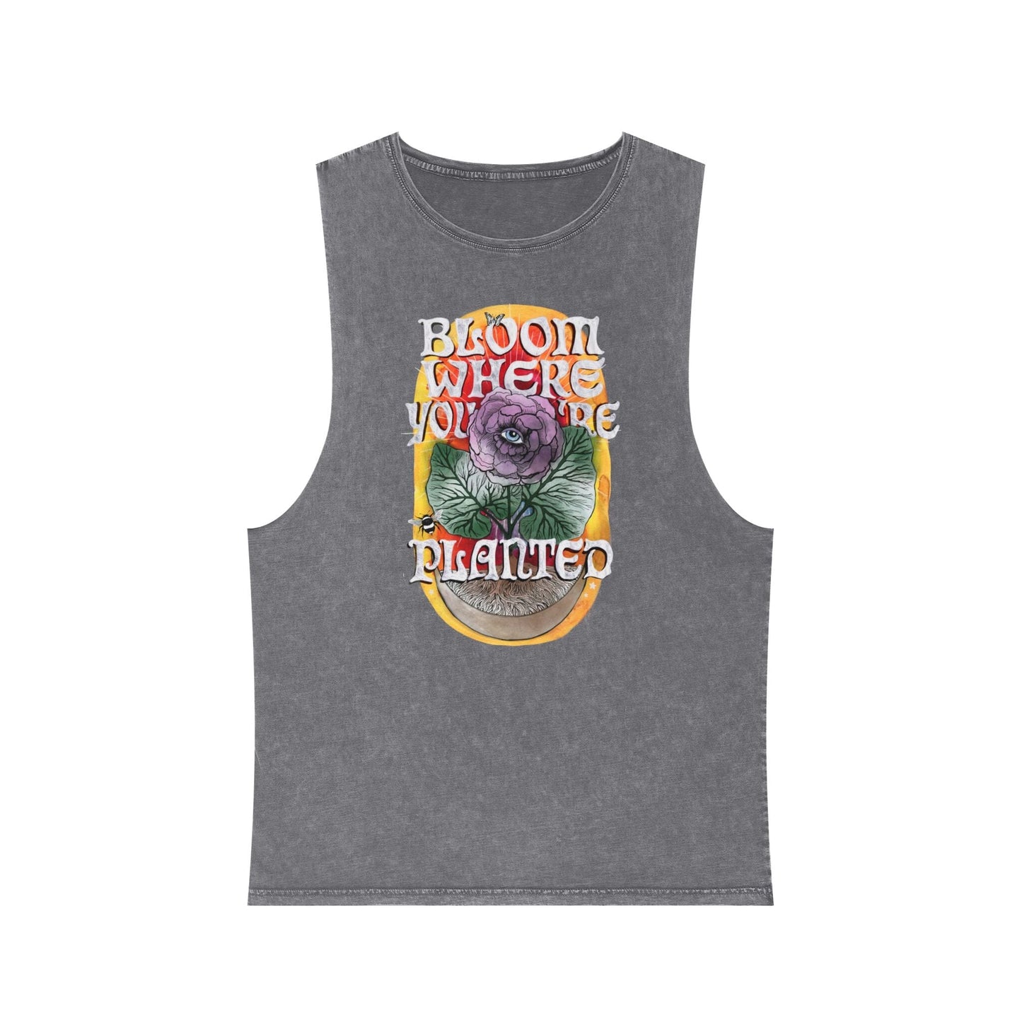 Bloom Where You Are Planted - Unisex Stonewash Tank Top