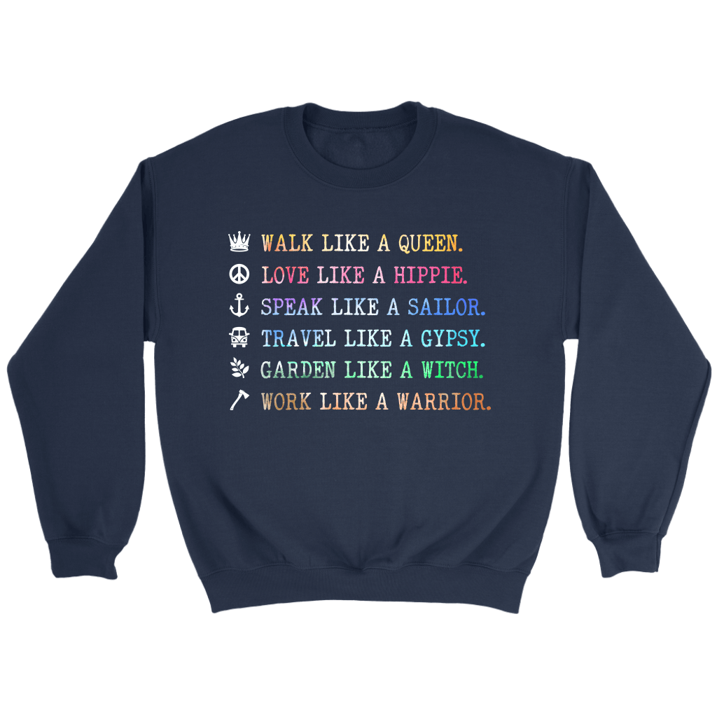 Walk Like A Queen Long Sleeve.