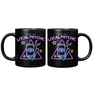 Support Your Local Psychic Mug - 11oz Black Mug