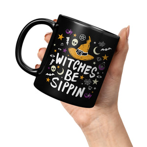 Witches Be Sippin - 11oz Black Mug