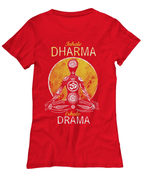 Inhale Dharma Exhale Drama - Spirit Nest