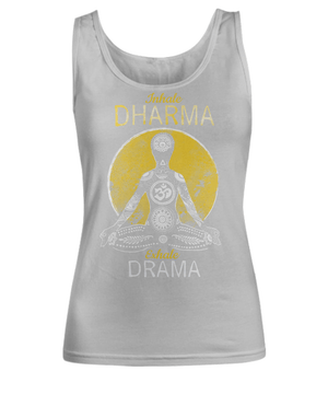 Inhale Dharma Exhale Drama