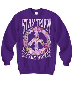 Stay trippy little hippie long sleeve