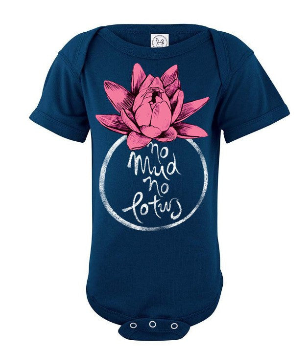 No mud no lotus - Baby onesie