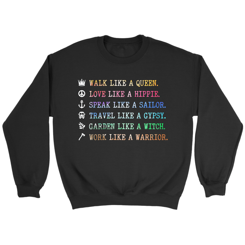 Walk Like A Queen Long Sleeve.